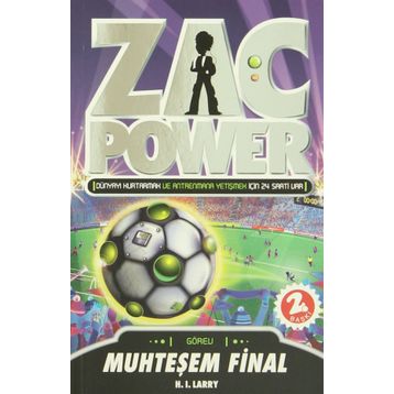 ZAC POWER - MUHTEŞEM FINAL - H. I. LARRY