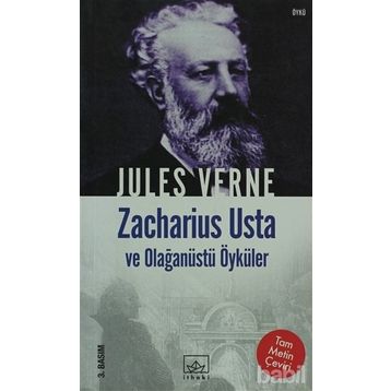 ZACHARIUS USTA VE OLAĞANÜSTÜ ÖYKÜLER - JULES VERNE
