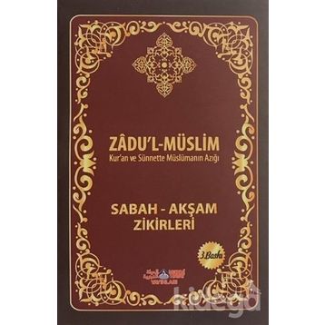 Zadu’l-Müslim - Zafer Mert