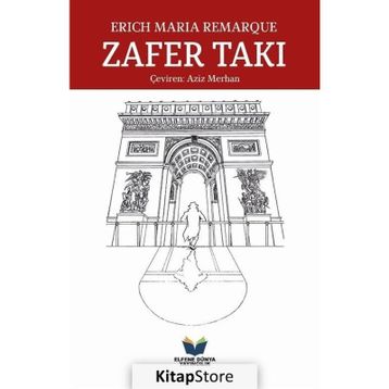 Zafer Takı - Erich Maria Remarque