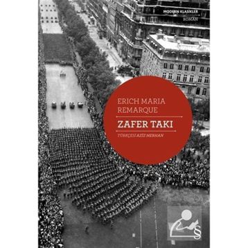 Zafer Takı - Erich Maria Remarque