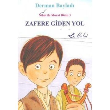 ZAFERE GIDEN YOL - S. ERİŞ ÜLGER