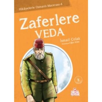 ZAFERLERE VEDA - İSMAİL ÇOLAK