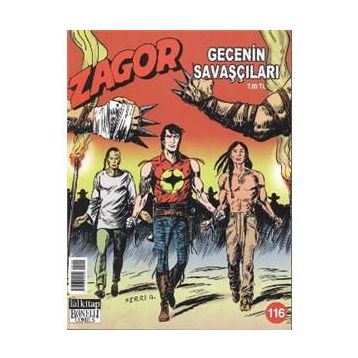 ZAGOR GECENIN SAVAŞÇILARI SAYI: 116 - DIEGO CAJELLI;GALLIENO FERRI;MAURO LAURENTI