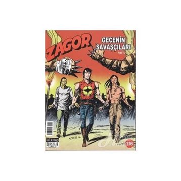ZAGOR GECENIN SAVAŞÇILARI SAYI: 116 - DIEGO CAJELLI;GALLIENO FERRI;MAURO LAURENTI