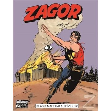 Zagor Klasik Maceralar Cilt 12 - Giovanni Luigi Bonelli