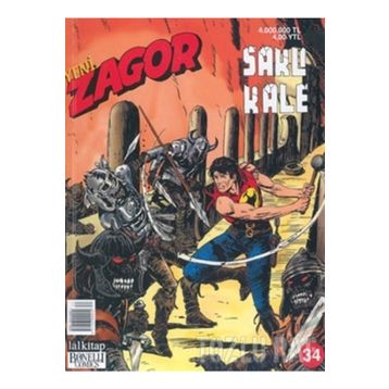 ZAGOR KLASIK MACERALAR DIZISI SAYI: 34 - FRANCO DONATELLI, GALLIENO FERRI, GUIDO NOLITTA