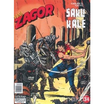 ZAGOR KLASIK MACERALAR DIZISI SAYI: 34 - FRANCO DONATELLI, GALLIENO FERRI, GUIDO NOLITTA