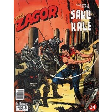 ZAGOR KLASIK MACERALAR DIZISI SAYI: 34 - FRANCO DONATELLI, GALLIENO FERRI, GUIDO NOLITTA