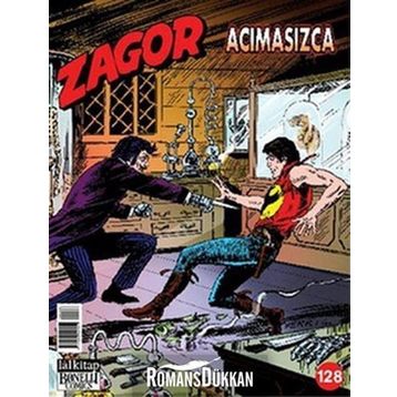 Zagor Sayı: 128 Acımasızca - Moreno Burattini
