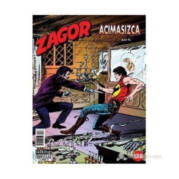 Zagor Sayı: 128 Acımasızca - Moreno Burattini