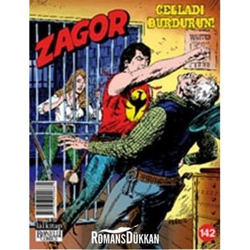 Zagor Sayı: 142 Celladı Durdurun! - Moreno Burattini