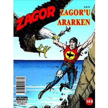 Zagor Sayı: 149 Zagor’u Ararken - Moreno Burattini