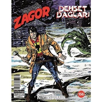Zagor Sayı: 156 - Dehşet Dağları - Kolektif