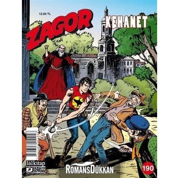Zagor Sayı 190: Kehanet - Moreno Burattini