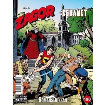 Zagor Sayı 190: Kehanet - Moreno Burattini