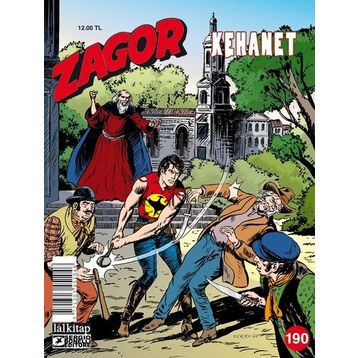 Zagor Sayı 190: Kehanet - Moreno Burattini