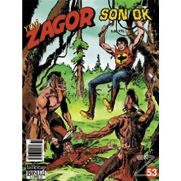 Zagor Sayı: 53 - Son Ok - Moreno Burattini