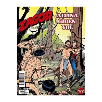 Zagor Sayı:172 Altına Giden Yol