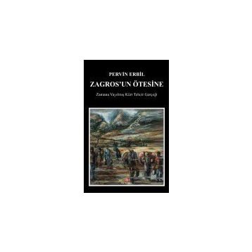 Zagros’un Ötesine - Pervin Erbil