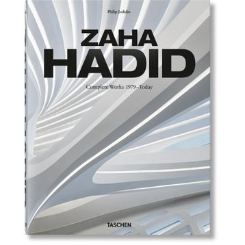 Zaha Hadid Complete Works 1979–Today 2020 Edition