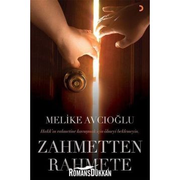 Zahmetten Rahmete - Melike Avcıoğlu