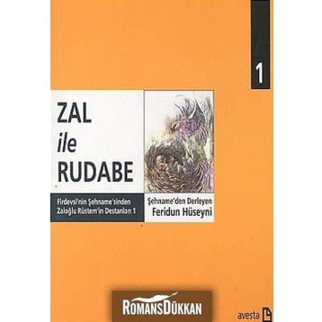 Zal ile Rudabe - Firdevsi