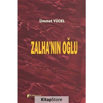 Zalha’nın Oğlu - Ümmet Yücel