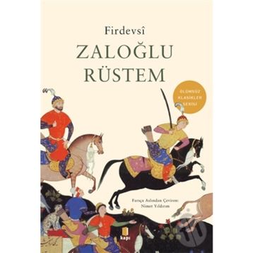 Zaloğlu Rüstem - Firdevsi