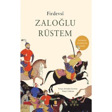 Zaloğlu Rüstem - Firdevsi