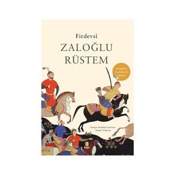 Zaloğlu Rüstem - Firdevsi