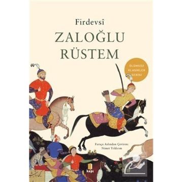 Zaloğlu Rüstem - Firdevsi