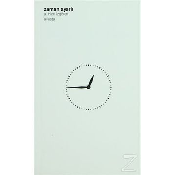 ZAMAN AYARLI - A. HICRI İZGÖREN