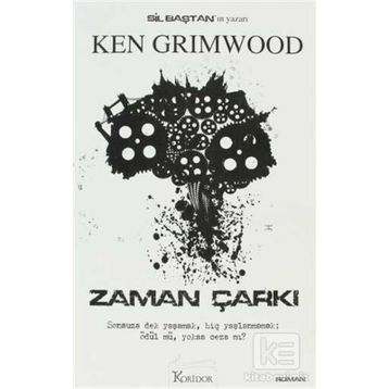 ZAMAN ÇARKI - KEN GRIMWOOD