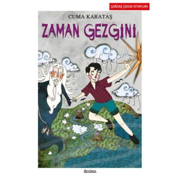 Zaman Gezgini - Cuma Karataş