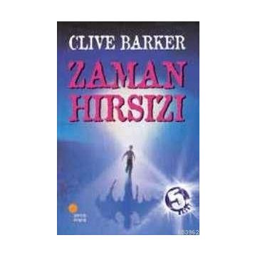 Zaman Hırsızı - Clive Barker