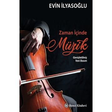 Zaman İçinde Müzik Remzi Kitabevi