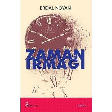 Zaman Irmağı - Erdal Noyan