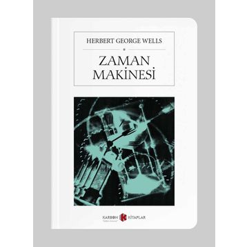 ZAMAN MAKINESI - H. G. WELLS