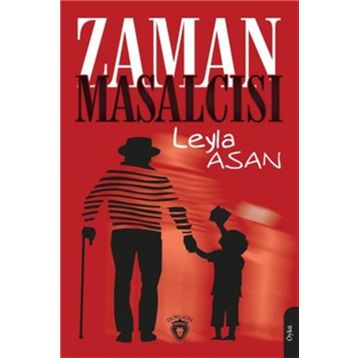 Zaman Masalcısı - Leyla Asan