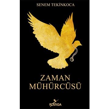 Zaman Mühürcüsü - Senem Tekinkoca