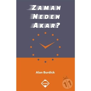 Zaman Neden Akar - Alan Burdick