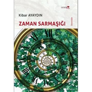 ZAMAN SARMAŞIĞI - KIBAR AYAYDIN