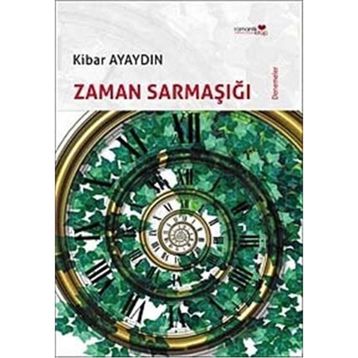 ZAMAN SARMAŞIĞI - KIBAR AYAYDIN