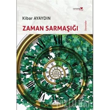 ZAMAN SARMAŞIĞI - KIBAR AYAYDIN