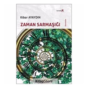 ZAMAN SARMAŞIĞI - KIBAR AYAYDIN