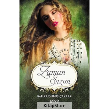 Zaman Sızım - Bahar Dübüş Çakara