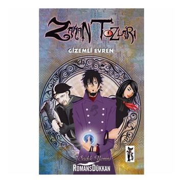 ZAMAN TOZLARI GIZEMLI EVREN - SADIK YEMNI