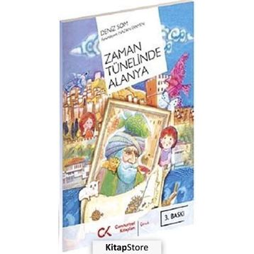 ZAMAN TÜNELİNDE ALANYA - DENIZ SOM