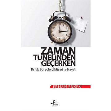 Zaman Tünelinden Geçerken - Erhan Erken